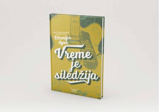 „Vreme je siledžija“ – Dženifer Igan