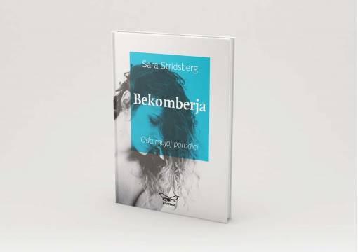 BEKOMBERJA: BOLNA GRAVITACIJA LJUBAVI
