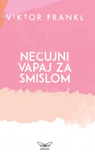 nečujni vapaj za smislom viktor frankl